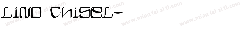 Lino Chisel字体转换